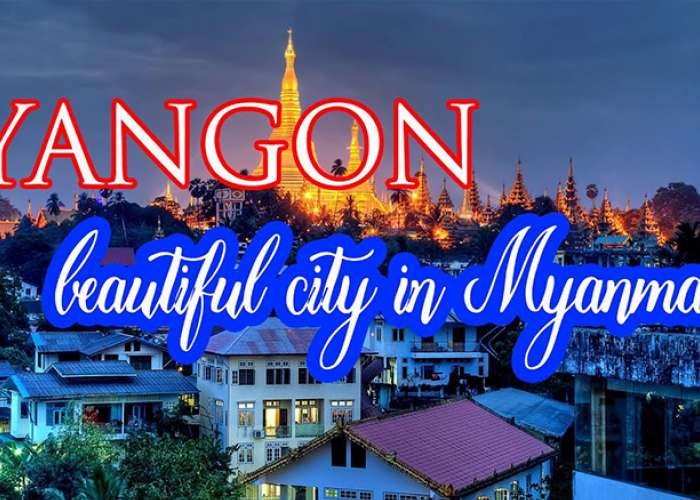 Du lịch Myanmar 4 ngày 3 đêm giá rẻ từ Hà Nội