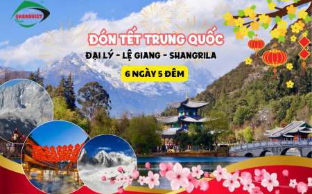 Tour Du Lịch Đại Lý - Lệ Giang - Shangrila 6 Ngày 5 Đêm Tết (Bay Thẳng Hà Nội - Lệ Giang Bamboo Airways)