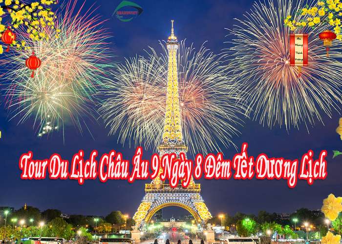 Tour Du Lịch Châu Âu 9 Ngày 8 Đêm Tết Dương Lịch (Bay Vietnam Airlines)