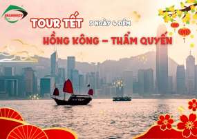 Tour Hồng Kông - Thẩm Quyến - Quảng Châu 5 Ngày 4 Đêm Tết