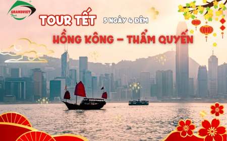 Tour Hồng Kông - Thẩm Quyến - Quảng Châu 5 Ngày 4 Đêm Tết