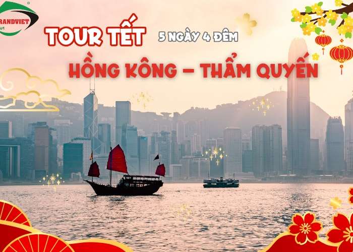 Tour Hồng Kông - Thẩm Quyến - Quảng Châu 5 Ngày 4 Đêm Tết