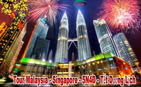 Du lịch Malaysia - Singapore 5 Ngày 4 Đêm Tết Dương Lịch (Bay AirAsia + Vietjet Air)