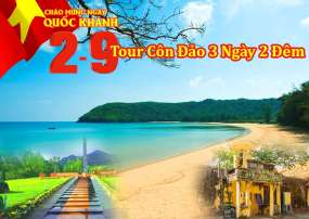 Tour Du Lịch Côn Đảo 3 Ngày 2 Đêm Dịp Lễ 2-9/2023 Từ Hà Nôi/TP.HỒ Chí Minh