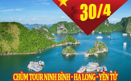 Du Lịch Ninh Binh- Hạ Long- Yên Tử 3 Ngày Dịp Lễ 30/4-1/5