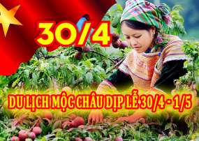 Du Lịch Mộc Châu- Sơn La- Điện Biên 4 Ngày Lễ 30/4-1/5