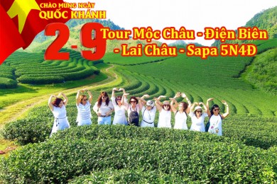 Tour Mộc Châu – Điện Biên – Lai Châu – Sapa 5 Ngày Lễ 2/9/2023