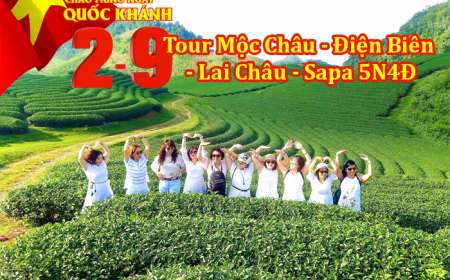 Tour Mộc Châu – Điện Biên – Lai Châu – Sapa 5 Ngày Lễ 2/9
