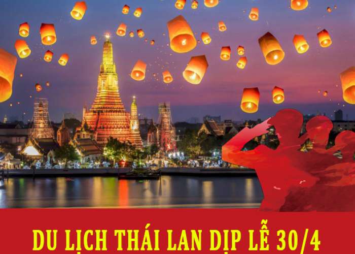 Du Lịch Thái Lan 5 ngày 4 đêm Dịp Lễ 30/4-1/5 từ Hà Nội