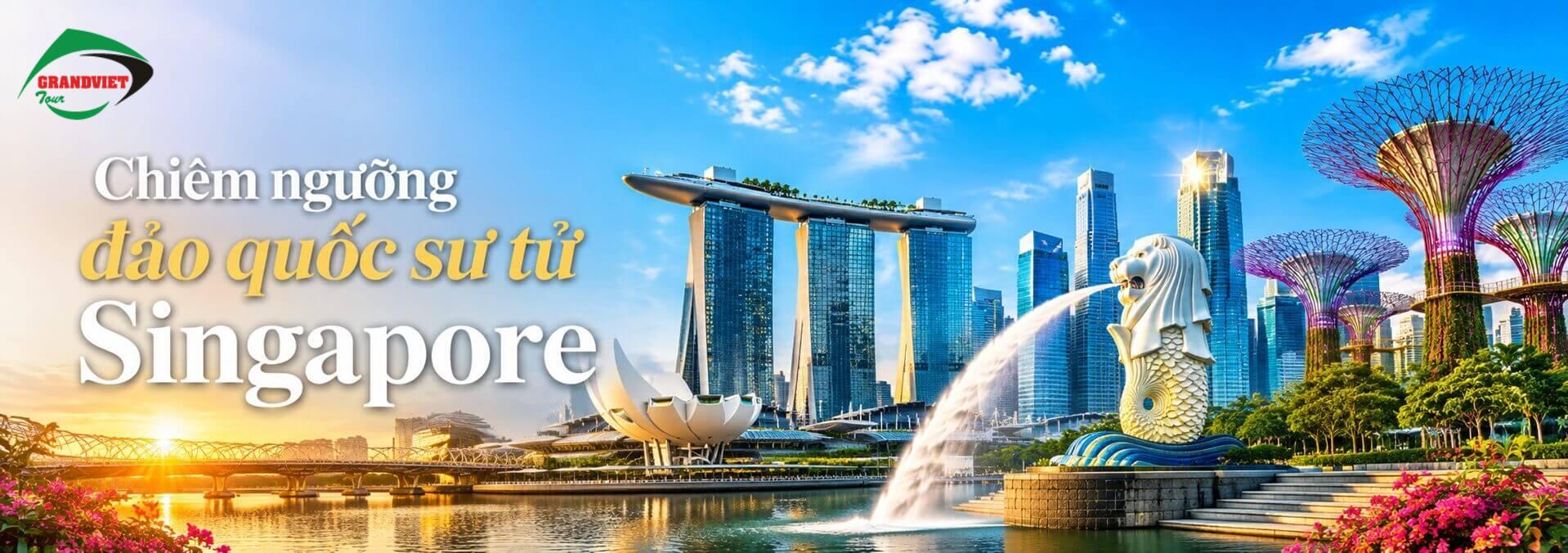Du Lịch Singapore Sôi Động 2026
